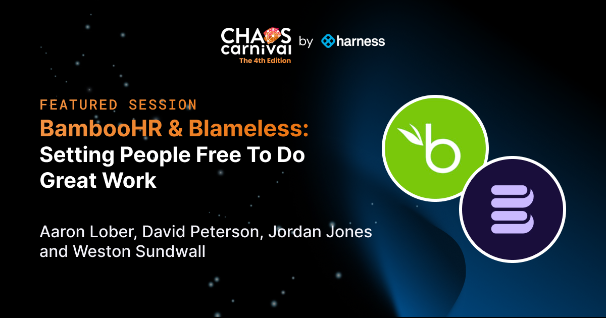 BambooHR & Blameless: Setting People Free To Do Great Work